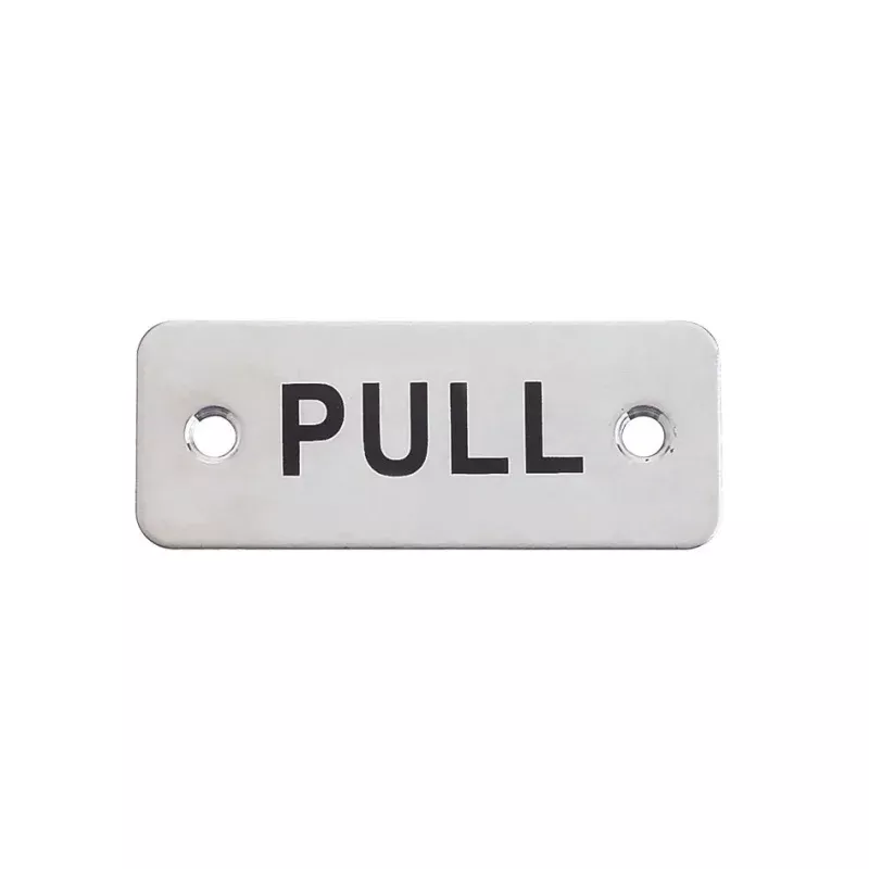 Rectangular Pull Sign - 75 x 30mm